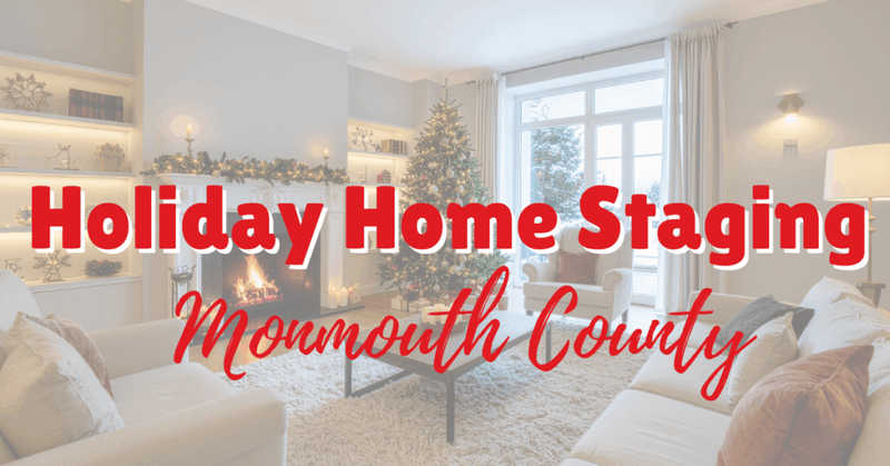 Holiday Home Staging in Monmouth County: What to Add & Avoid