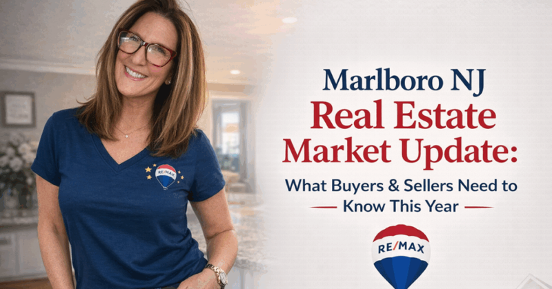 Marlboro NJ Real Estate Market Update: Insights for Buyers & Sellers This Year